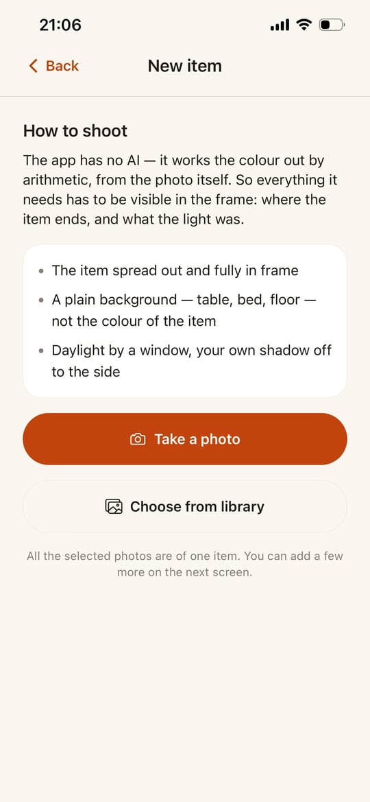 Ecru’s capture screen: “The app has no AI — it works the colour out by arithmetic, from the photo itself”, three rules under it, and “Take a photo” and “Choose from library” buttons.